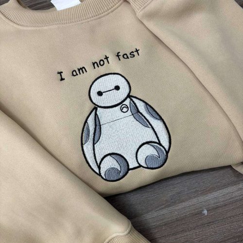 I Am Not Fast Baymax Embroidered Sweater – Vintage Cartoon Crewneck Gift for Him EH439