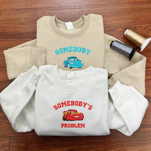 Sally Somebody s Problem Embroidered Sweatshirt: Cartoon Sweatshirts for Couples! Perfect Mother s Day Gift – ESH119-120