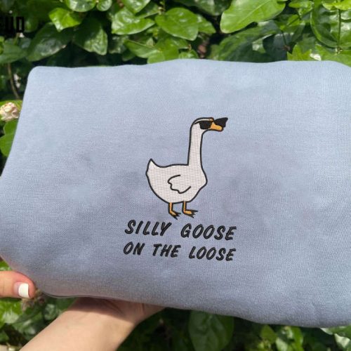 Silly Goose On The Loose Embroidered Sweatshirt – Gluten Free Funny Meme Shirt Perfect Birthday Gift EH248 Silly Goose On The Loose Embroidered Sweatshirt – Gluten Free Funny Meme Shirt Perfect Birthday Gift EH248