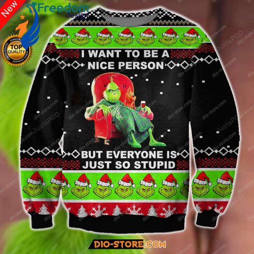3D Print The Grinches – I Want To Be A Nice Person Ugly Sweater