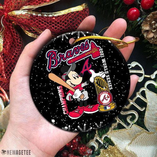 Atlanta Braves Mickey Mouse World Series Champions 2021 Christmas Ornament Atlanta Braves Mickey Mouse World Series Champions 2021 Christmas Ornament