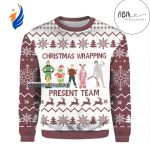 Christmas Wrapping Present Team Ugly Christmas Sweater Over Print, Elf Grinches Christmas Ugly Sweater, 2022 Christmas Gift Shirt