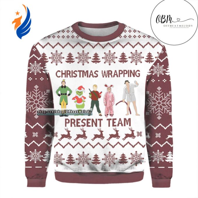 Christmas Wrapping Present Team Ugly Christmas Sweater Over Print, Elf Grinches Christmas Ugly Sweater, 2022 Christmas Gift Shirt