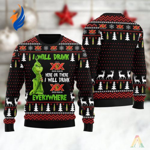 Grinches I Will Drink Dos Equis Everywhere Ugly Christmas Sweater