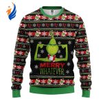 Grinches Merry Whatever Christmas For Unisex Ugly Christmas Sweater, All Over Print Grinches Merry Whatever Christmas For Unisex Ugly Christmas Sweater, All Over Print