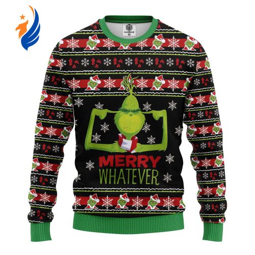 Grinches Merry Whatever Christmas For Unisex Ugly Christmas Sweater, All Over Print Grinches Merry Whatever Christmas For Unisex Ugly Christmas Sweater, All Over Print