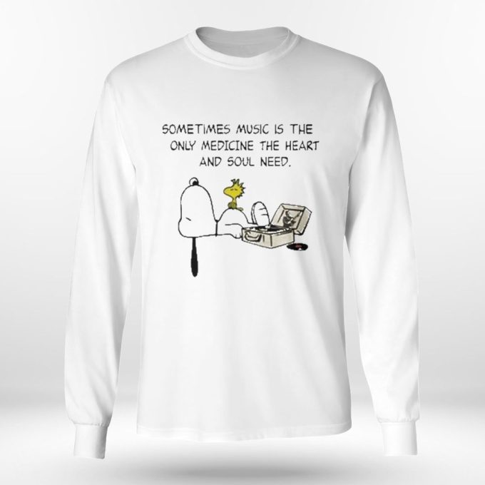 Snoopy Sometimes Music T-Shirt: Healing Heart and Soul with the Only Medicine Shop Now!