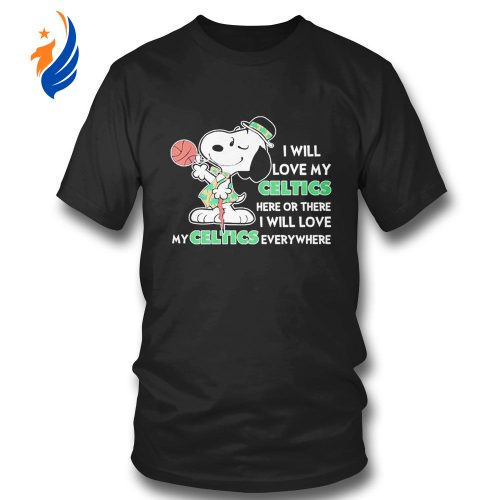 Snoopy St Patrick s Day Celtics T-shirt: Love Celtics Here & Everywhere!