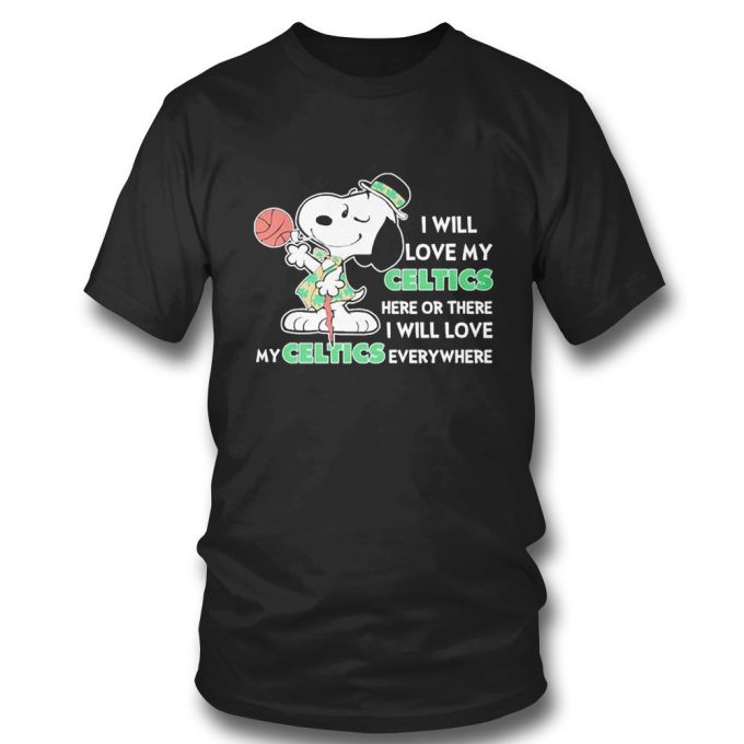 Snoopy St Patrick s Day Celtics T-shirt: Love Celtics Here & Everywhere!