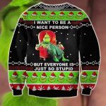 The Grinches Ugly Sweater, The Grinches I Want To Be A Nice Person But Everyone Is Just So Stupid Christmas Shirt The Grinches Ugly Sweater, The Grinches I Want To Be A Nice Person But Everyone Is Just So Stupid Christmas Shirt