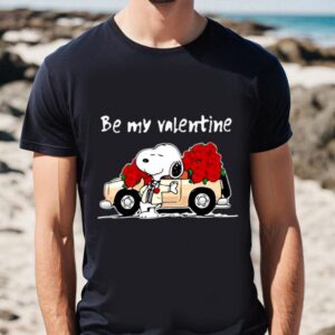 Valentine Day T Shirt, Be My Valentine Snoopy Roses Snoopy Valentine Christmas Shirt