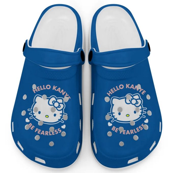 Hello Kitty Kanye Be Fearless Blue Clogs For Kids And Adults