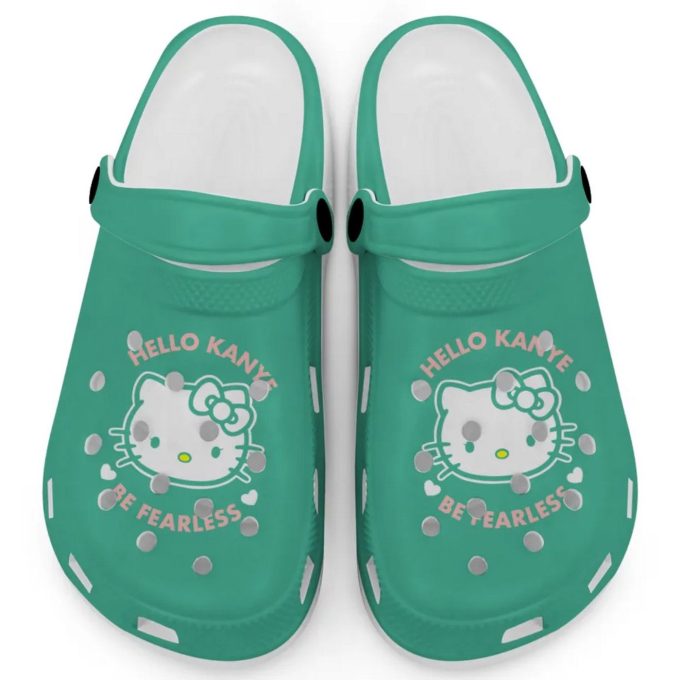 Hello Kitty Kanye Be Fearless Green Clogs For Kids And Adults Fast Shipping