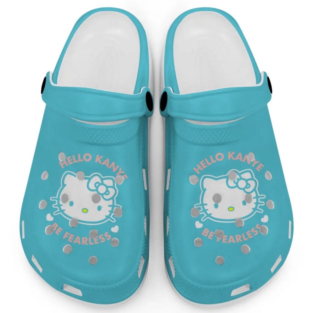 Hello Kitty Kanye Be Fearless Light Blue Clogs For Kids And Adults Hello Kitty Kanye Be Fearless Light Blue Clogs For Kids And Adults