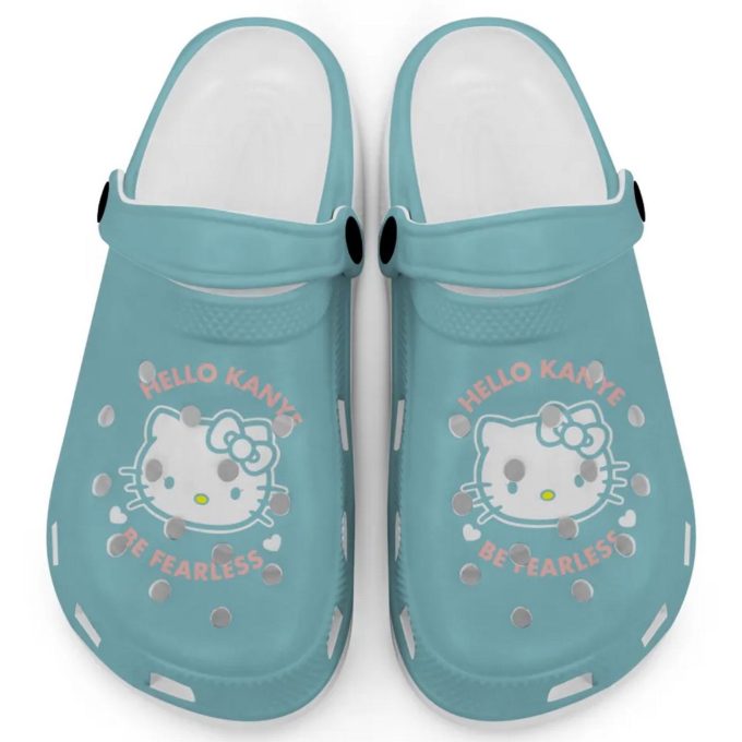 Hello Kitty Kanye Be Fearless Mint Clogs For Kids And Adults Fast Shipping