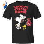 Snoopy Come Home T-shirt: Stylish and Nostalgic Apparel for Peanuts Fans! Snoopy Come Home T-shirt: Stylish and Nostalgic Apparel for Peanuts Fans!