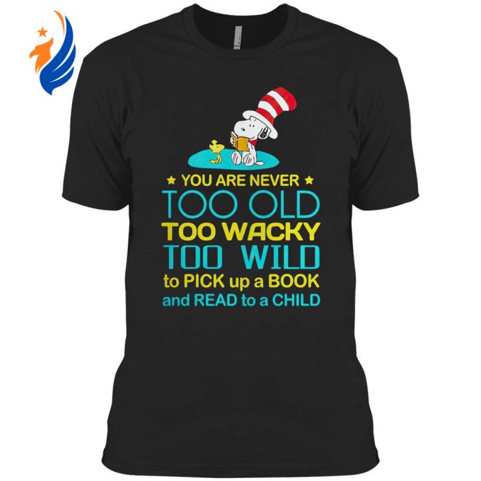 Get Playfully Wacky with Snoopy: Never Too Old Shirt – Limited Edition Get Playfully Wacky with Snoopy: Never Too Old Shirt – Limited Edition