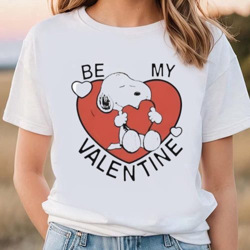 Valentine Day T Shirt, Peanuts Snoopy Be My Valentine Shirt Valentine Day T Shirt, Peanuts Snoopy Be My Valentine Shirt