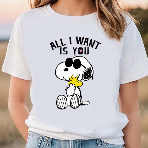 Valentine Day T Shirt, Peanuts Valentine Snoopy All I Want T-Shirt Valentine Day T Shirt, Peanuts Valentine Snoopy All I Want T-Shirt