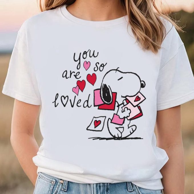 Valentine Day T Shirt, Snoopy – You Are So Loved Valentine Shirt